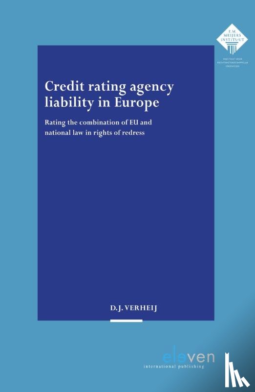 Verheij, D.J. - Credit rating agency liability in Europe
