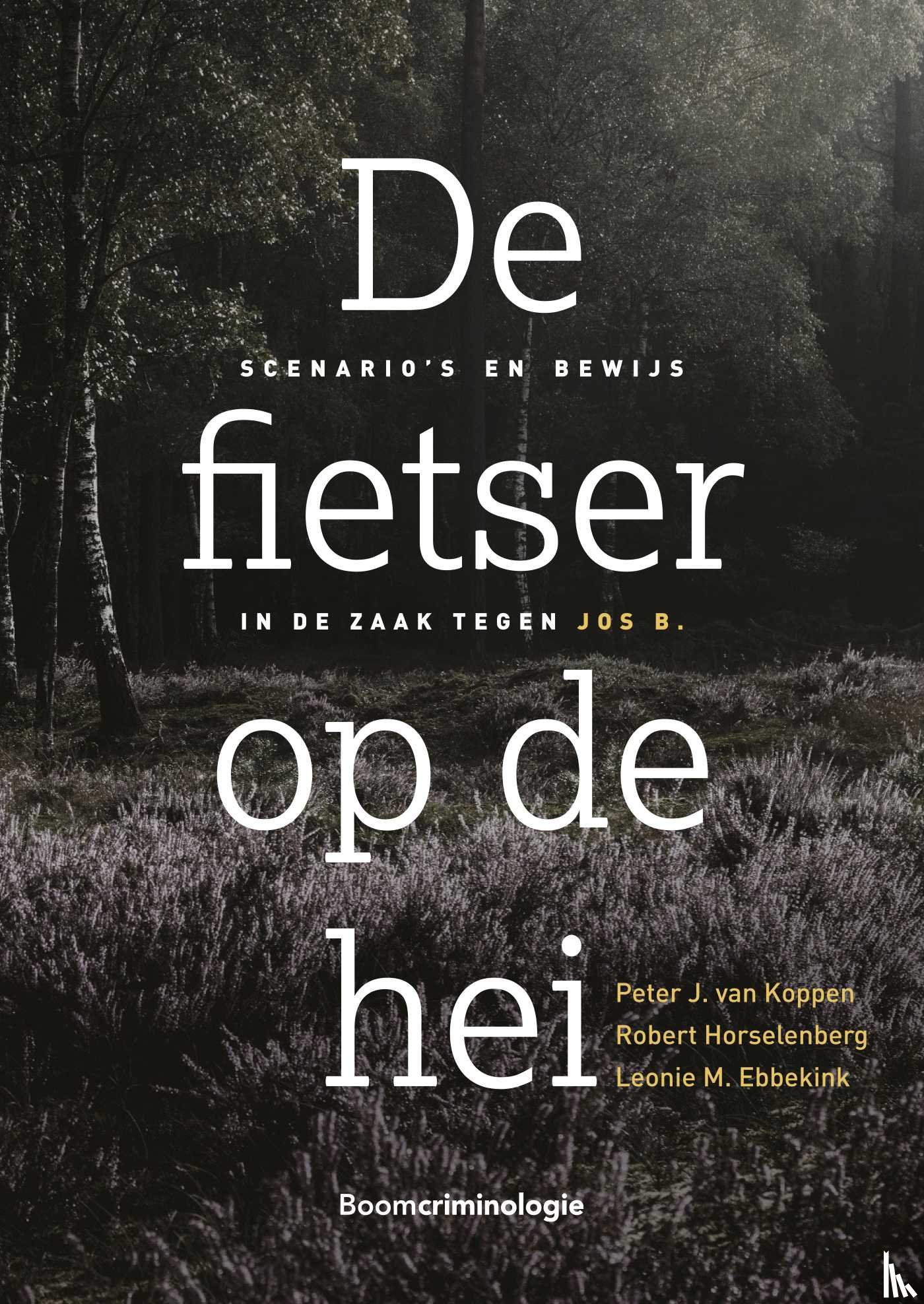 Koppen, Peter J. van, Horselenberg, Robert, Ebbekink, Leonie M. - De fietser op de hei