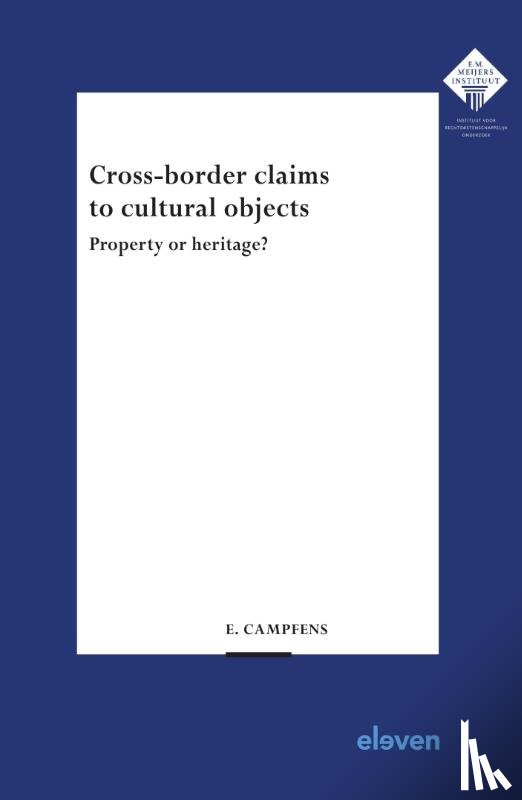 Campfens, Evelien - Cross-border claims to cultural objects