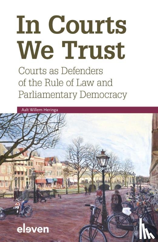 Heringa, A.W. - In Courts We Trust
