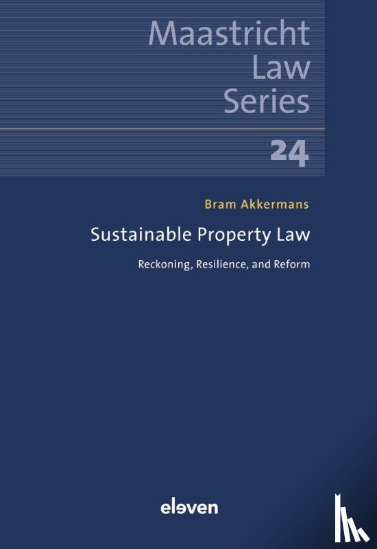 Akkermans, B. - Sustainable Property Law