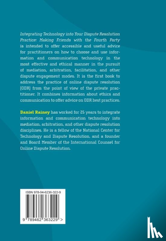Rainey, Daniel - Integrating Technology into Your Dispute Resolution Practice