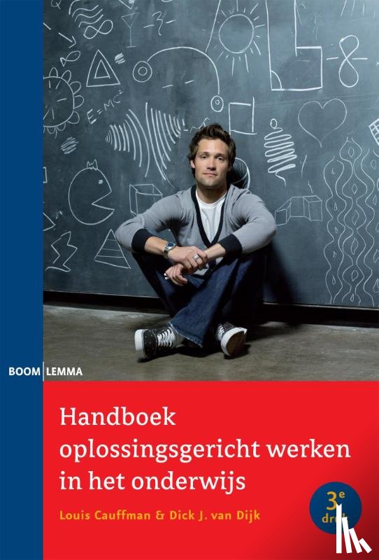 Caufmann, Louis, Dijk, Dick J. van - Handboek oplossingsgericht werken in het onderwijs