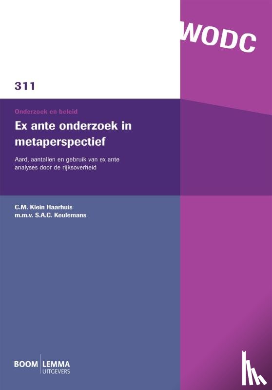Klein Haarhuis, C.M. - Ex ante onderzoek in metaperspectief