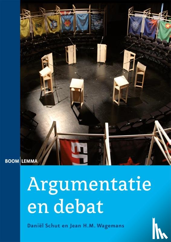 Schut, Daniel, Wagemans, Jean H.M. - Argumentatie en debat