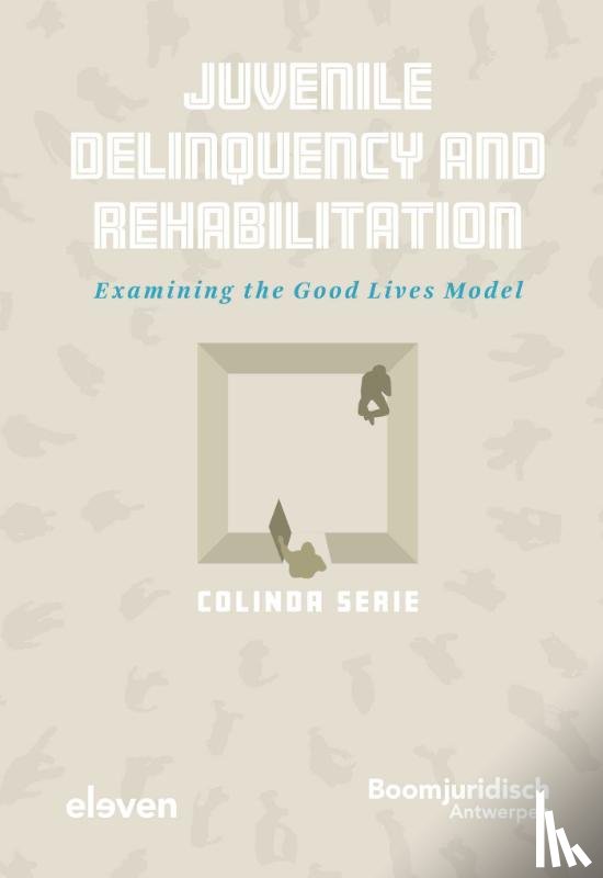Serie, Colinda - Juvenile Delinquency and Rehabilitation