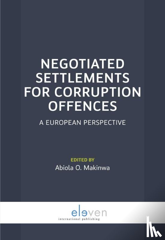  - Negotiated settlements for corruption offences