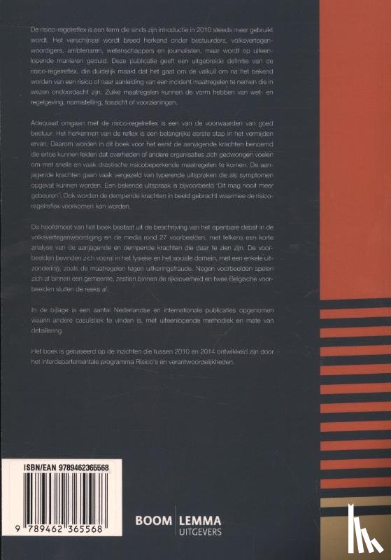 Helsloot, Ira, Scholtens, Astrid - Krachten rond de risico-regelreflex beschreven en geïllustreerd in 27 voorbeelden