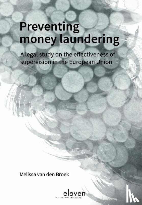 Broek, Melissa van den - Preventing money laundering