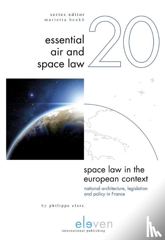 Clerc, Philippe - Space Law in the European Context