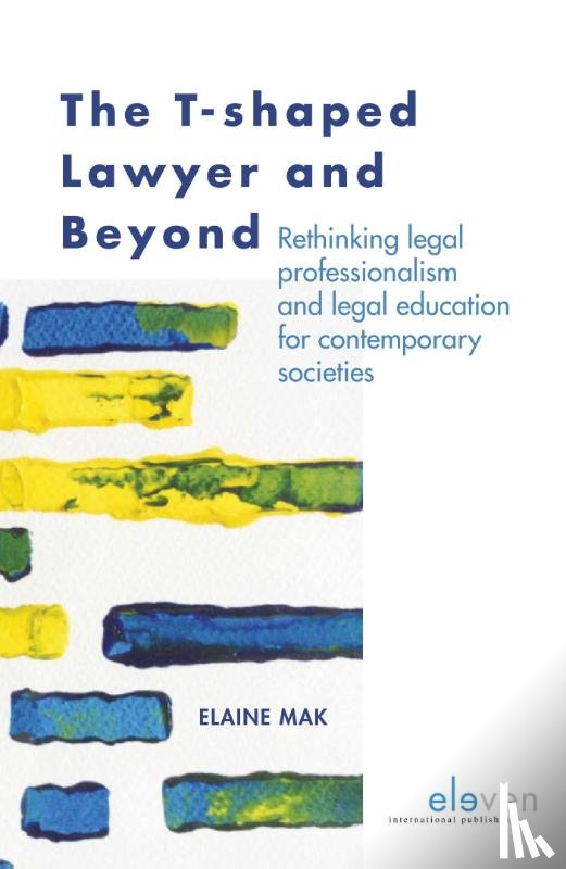 Mak, Elaine - The T-shaped lawyer and beyond