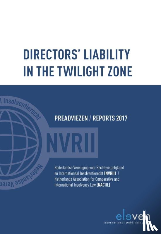 Lennarts, Loes, Brijs, Stan, Hoe, Arie van, Leithaus, Rolf, Lange, Christian, Declerq, Peter J.M. - Directors liability in the twilight zone