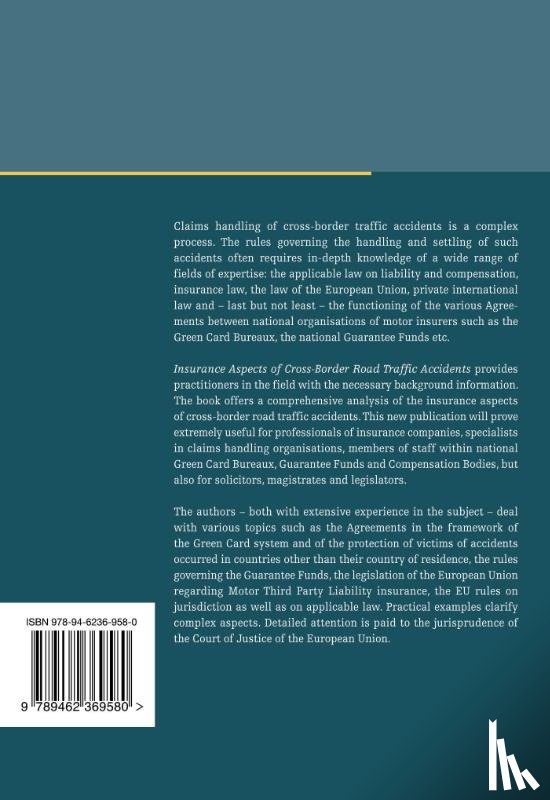 Baere, Luk de, Blees, Frits - Insurance Aspects of Cross-Border Road Traffic Accidents