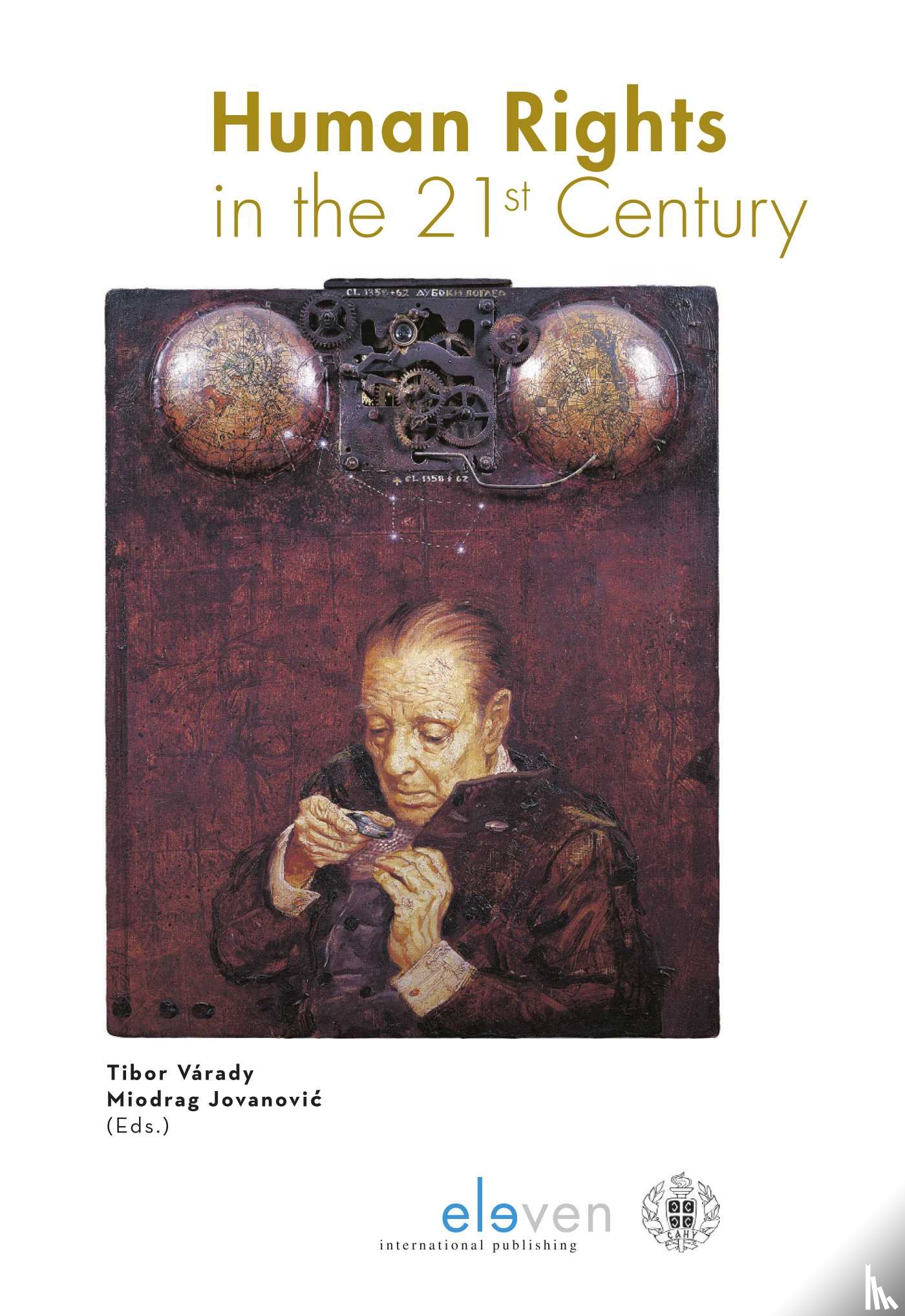  - Human Rights in the 21st Century