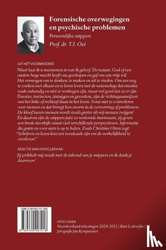 Oei, Prof. Dr. T.I. - Forensische overwegingen en psychische problemen