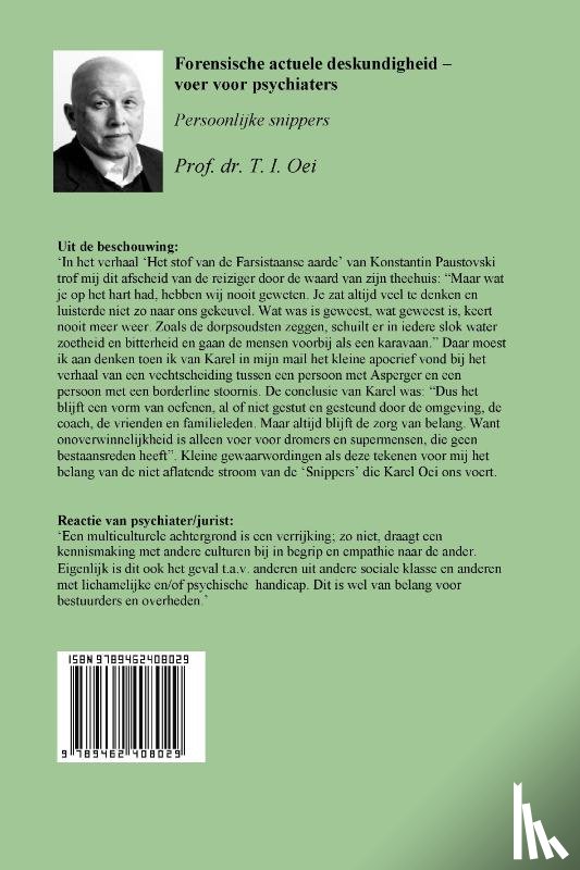 Oei, Prof.Dr. T.I. - Forensische actuele deskundigheid - voer voor psychiaters