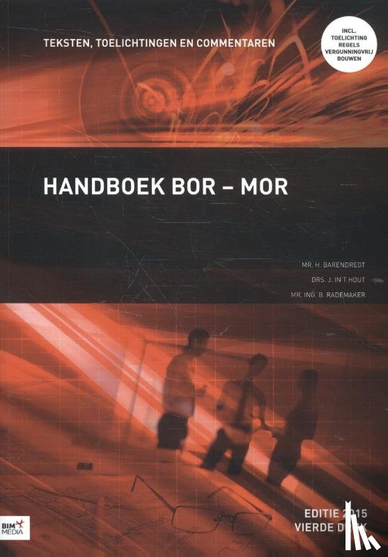 Barendregt, H., Hout, J. in 't, Rademaker, B. - Handboek Bor-Mor editie 2015