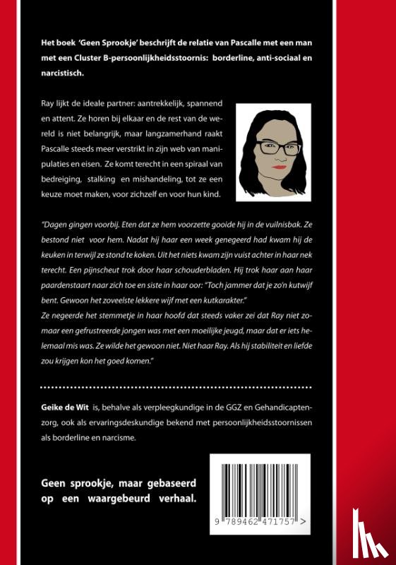 Wit, Geike de - Geen sprookje