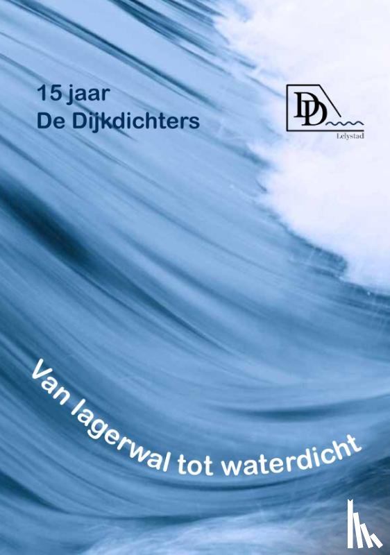 Broekmans, Marc - Van lagerwal tot waterdicht