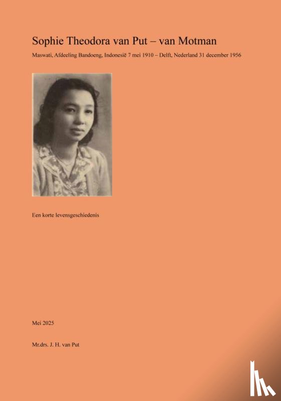 Put, Sjef van - Sophie Theodora van Put – van Motman
