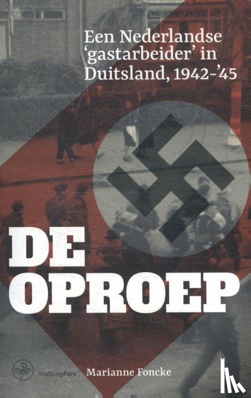 Foncke, Marianne - De oproep