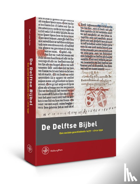 Duijn, Mart van - De Delftse Bijbel