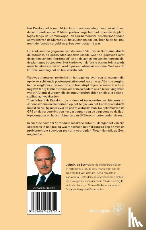 Bye, John H. de - Op zoek naar het Kordonpad
