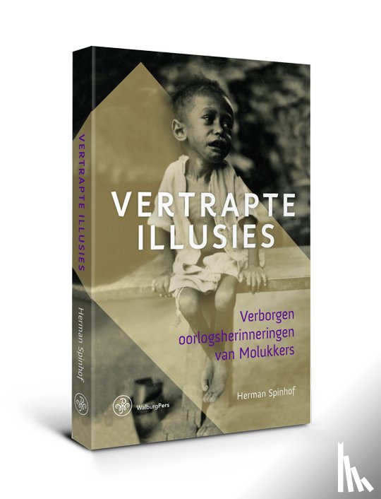 Spinhof, Herman - Vertrapte illusies