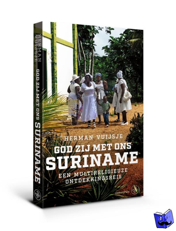 Herman, Vuijsje - God zij met ons Suriname