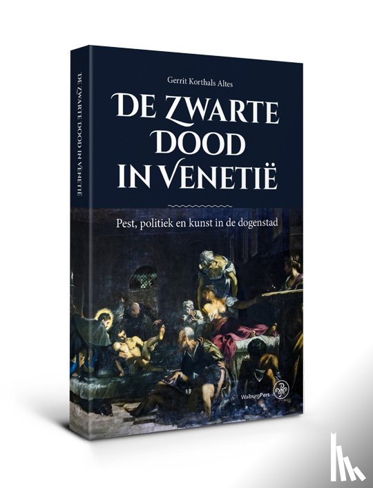 Korthals Altes, Gerrit - De Zwarte Dood in Venetië