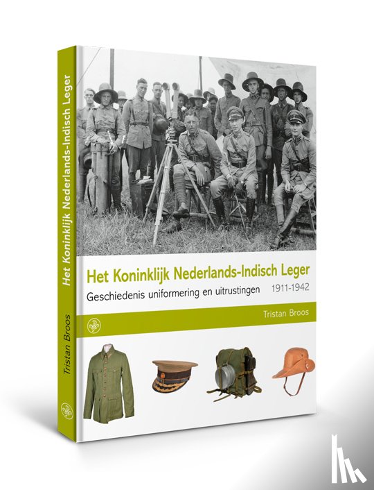 Broos, Tristan - Het Koninklijk Nederlands-Indisch Leger