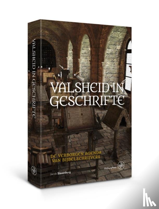 Slavenburg, Jacob - Valsheid in Geschrifte