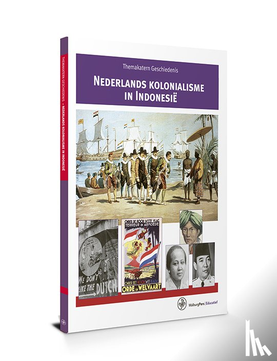 Dalhuisen, Leo - Nederlands kolonialisme in Indonesië