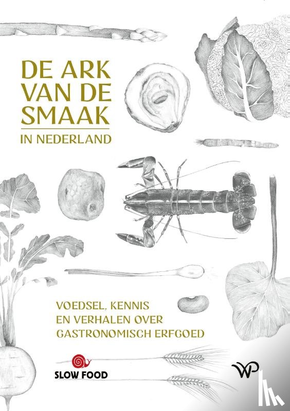 Food, Slow - De Ark van de Smaak in Nederland