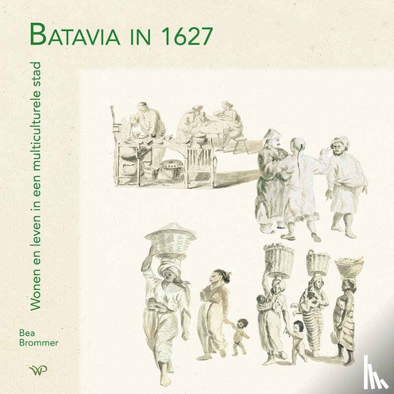 Brommer, Bea - Batavia in 1627