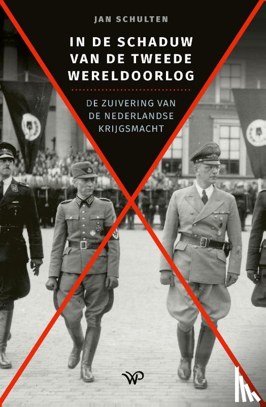 Schulten, Jan - In de schaduw van de Tweede Wereldoorlog