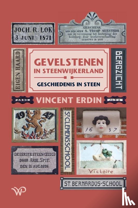 Erdin, Vincent - Gevelstenen in Steenwijkerland
