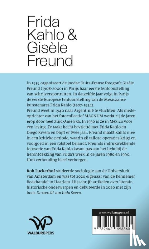 Luckerhof, Rob - Frida Kahlo en Gisèle Freund