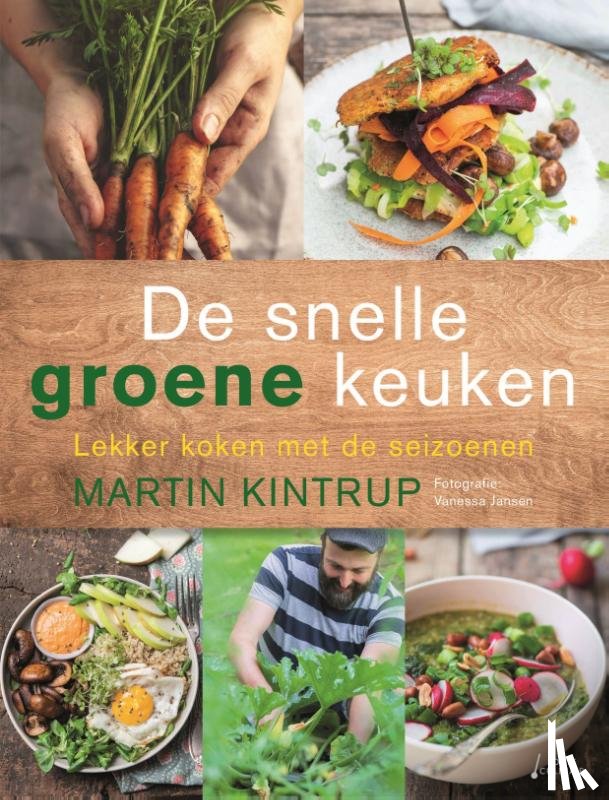 Kintrup, Martin - De snelle groene keuken