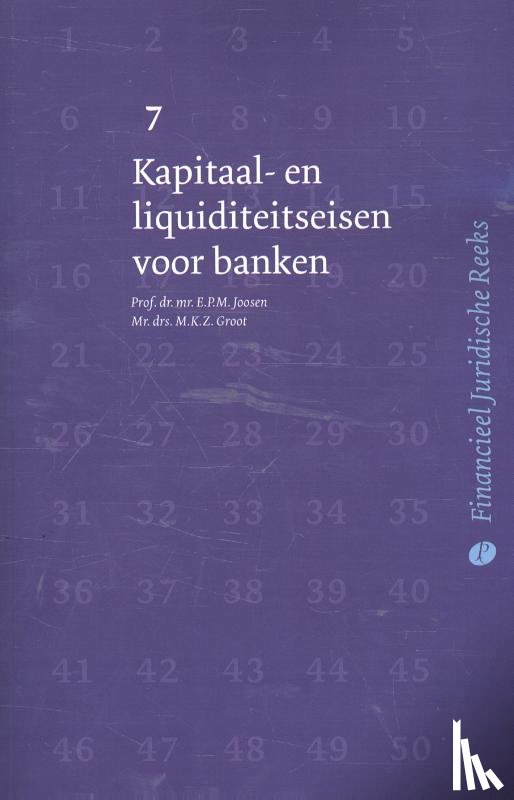 Joosen, E.P.M., Groot, M.K.Z. - Kapitaal- en liquiditeitseisen voor banken