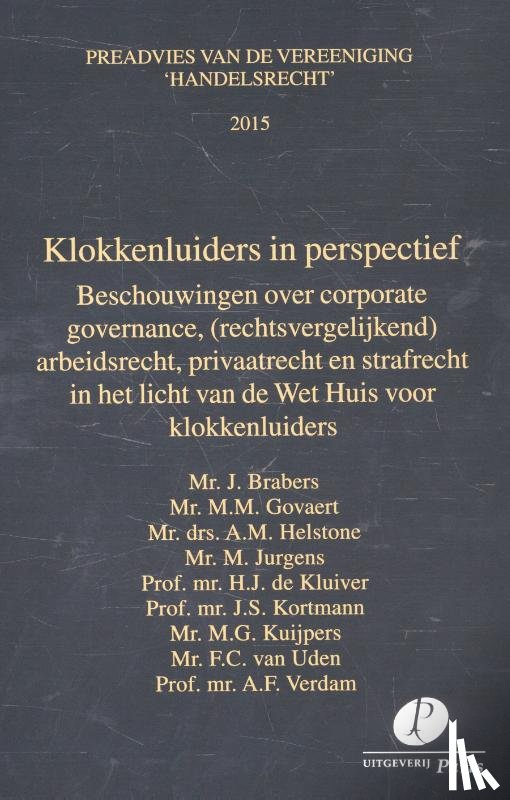 Brabers, J., Govaert, M.M., Helstone, A.M., Jurgens, M., Verdam, A.F., Kluiver, H.J., Kortmann, J.S., Kuijpers, M.G., Uden, F.C. van - 2015