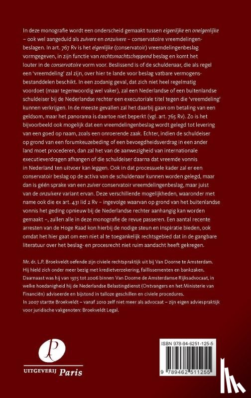 Broekveldt, L.P. - Over eigenlijke en oneigenlijke conservatoire vreemdelingenbeslagen