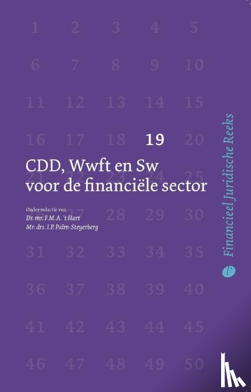 Hart, F.M.A. 't, Palm-Steyerberg, I.P. - CDD, Wwft en Sw voor de financiële sector