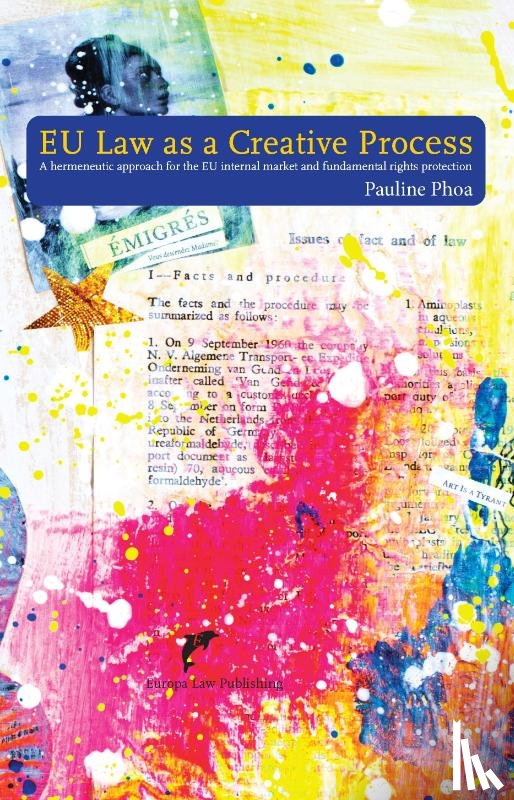 Phoa, Pauline - EU Law as a Creative Process