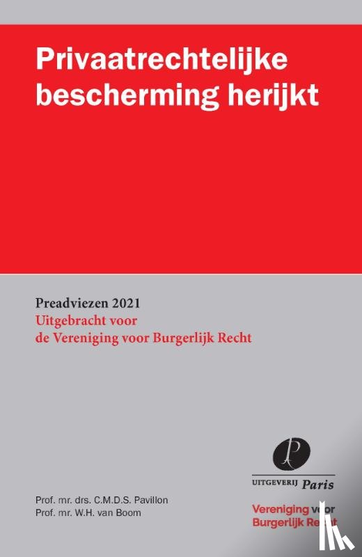 Boom, W.H. van, Pavillon, C.M.D.S. - Privaatrechtelijke bescherming herijkt