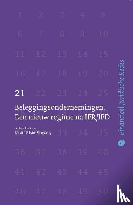 Nieuwenhuijzen, Bas-Jan, Joosen, Bart, Angeren, Jan Reinier van - Beleggingsondernemingen. Een nieuw regime na IFR/IFD