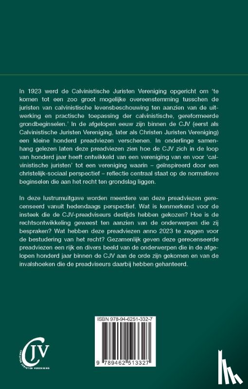 Wolswinkel, C.J. - Honderd jaar CJV. Recensies uit het heden van preadviezen uit het verleden