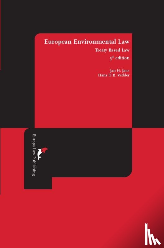 Jans, Jan, Vedder, Hans - European Environmental Law