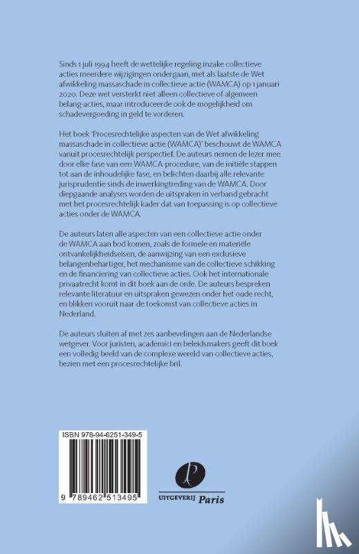 Goorts, Mark, Mimpen, Tim - Procesrechtelijke aspecten van de Wet afwikkeling massaschade in collectieve actie (WAMCA)