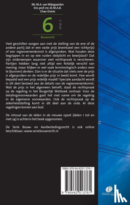 Wijngaarden, M.A. van, Chao-Duivis, M.A.B. - SERIE BOUW- EN AANBESTEDINGSRECHT 6